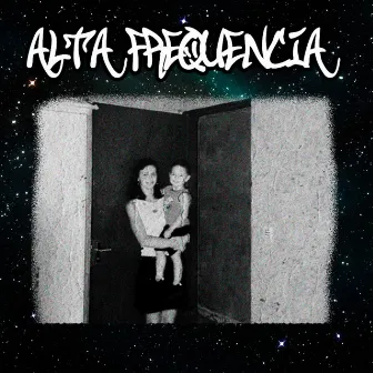 Alta Frequência by Mente Alerta