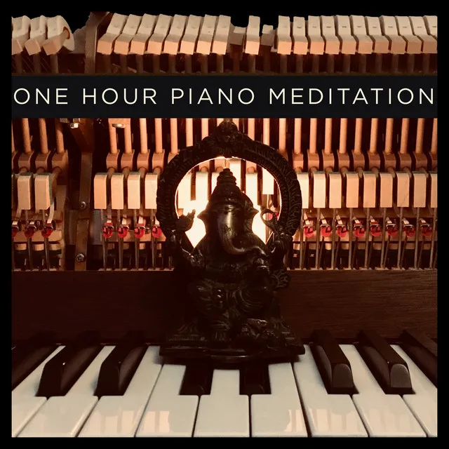 One Hour Piano Meditation