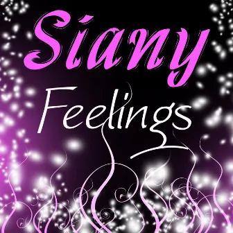 Feelings by Siany