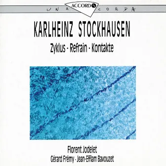 Stockhausen: Zyklus - Refrain - Kontakte by Florent Jodelet