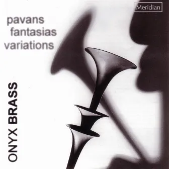 Pavans, Fantasias, Variations by 