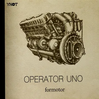 Formotor EP by Operator Uno