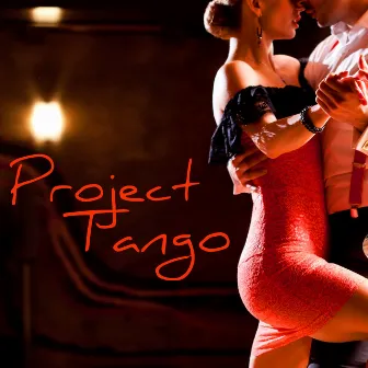 Project Tango – Buenos Aires Tango Chill Out Sensual Milonga Nightlife by Gotan Club