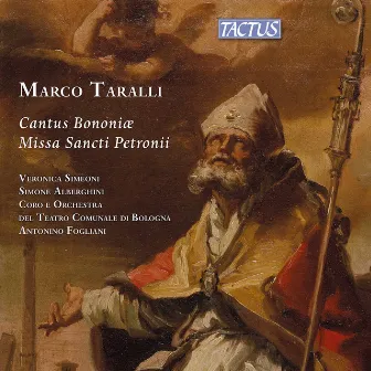 Taralli: Cantus Bononiae Missa Sancti Petronii by Veronica Simeoni