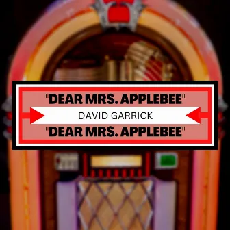 Dear Mrs. Applebee by David Garrick