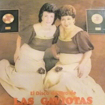 El Disco De Oro De Las Gaviotas by Las Gaviotas