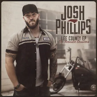 Lee County (The Acoustic Sessions EP) by Josh Phillips