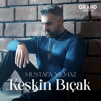 Keskin Bıçak by Mustafa Yılmaz