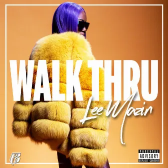 Walk Thru by Lee Mazin