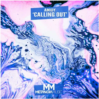 Calling Out by Amidy