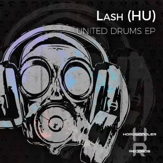 United Drums EP by Lash (HU)