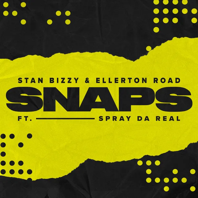 Snaps (feat. Spray Da Real)