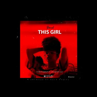 This Girl by Drexel