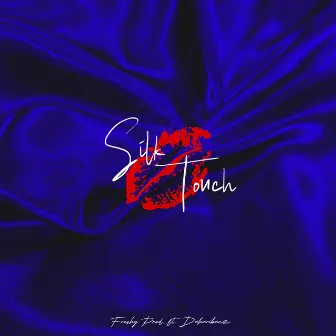 Silk Touch by Freshy Prod.