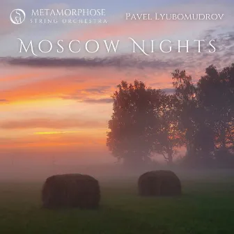 Moscow Nights (Arr. For String Orchestra) by Vasily Solovyov-Sedoi