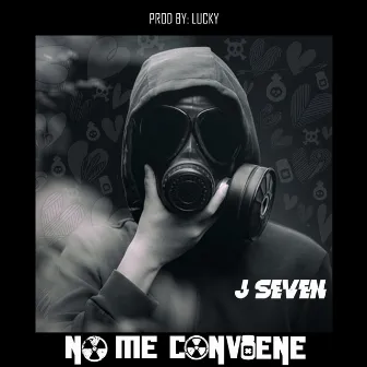 No Me Conviene by J Seven