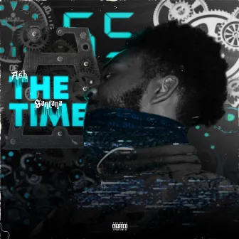 The Time by Ash Santana