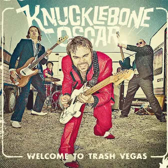 Welcome to Trash Vegas by Knucklebone Oscar