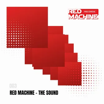 The Sound by Red Machine