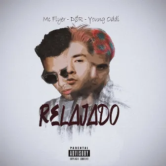 Relajado by Young Oddi