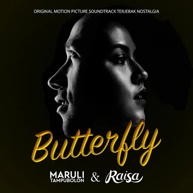 Butterfly - From "Terjebak Nostalgia"