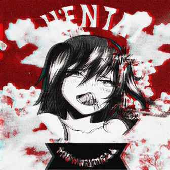 HENTAI by MidwayMell