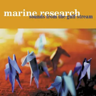 Sounds From the Gulf Stream by Marine Research