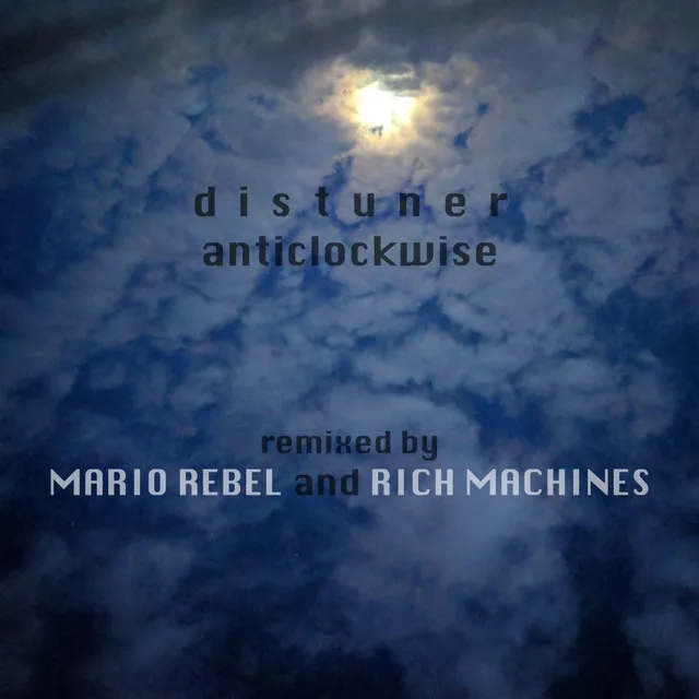 Anticlockwise - Mario Rebel Remix