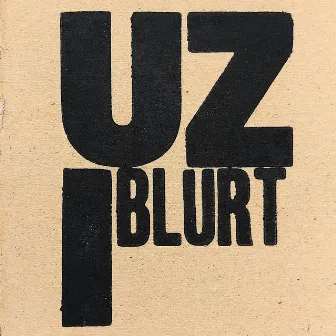 Uzi by Blurt