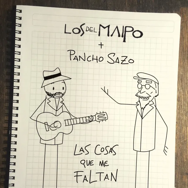 Las Cosas Que Me Faltan (con Pancho Sazo)