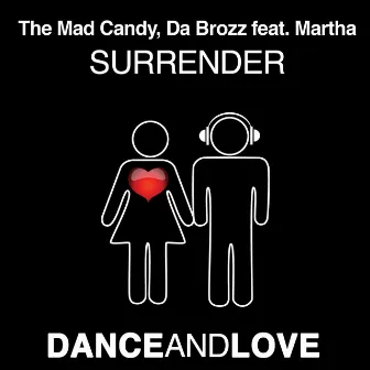 Surrender by The Mad Candy