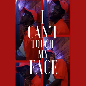 I Can't Touch My Face by Pedro Avlis