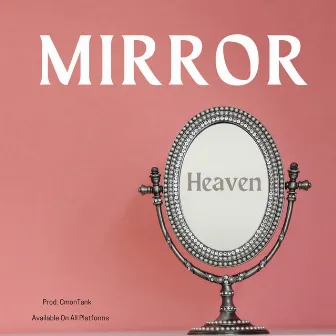 Mirror (Radio Edit) by Heaven