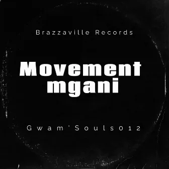 Movement mgani by Gwam'Souls012