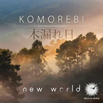 Komorebi by New World