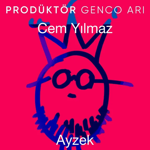 Ayzek ( Prodüktör Genco Arı )