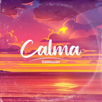 Calma by Guimmarães