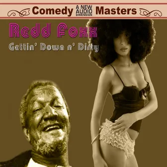 Getting' Down N' Dirty by Redd Foxx