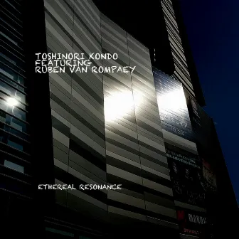 Ethereal Resonance by Toshinori Kondo