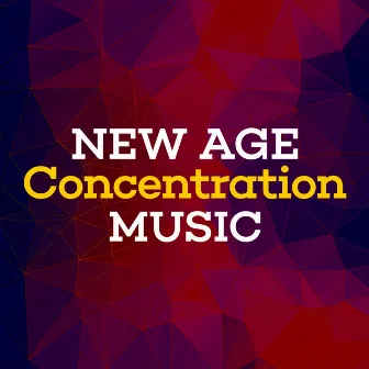 New Age Concentration Music by Concentration Music Ensemble