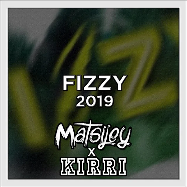 Fizzy 2019