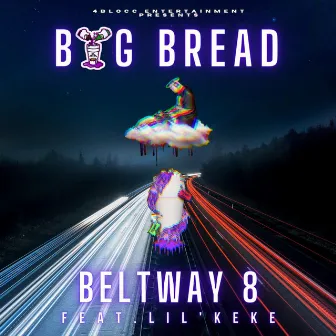 Beltway 8 by Big Bread