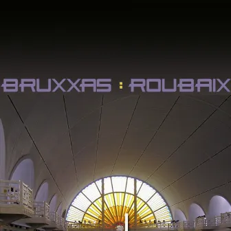 Roubaix by Bruxxas