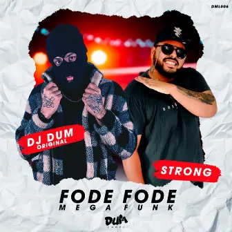 Fode Fode (Megafunk) by Dj DUM Original