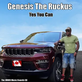 Yes You Can by Genesis The Ruckus