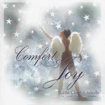 Comfort & Joy by Turtle Creek Chorale