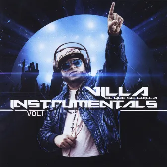 Villa el Que Se Guilla Instrumentales, Vol. 1 by Villa el Que Se Guilla