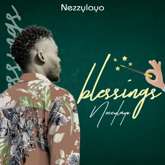 Blessings by Nezzylayo