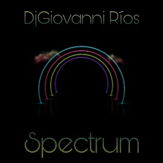 Spectrum by DjGiovanni Ríos