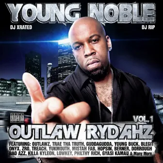 Outlaw Rydahz by Young Noble